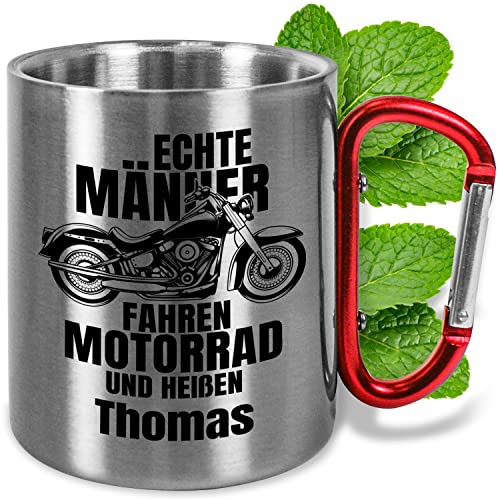 Edelstahl-Tasse 330ml mit Karabiner personalisiert „Echte Männer fahren Motorrad und heißen WUNSCHNAME“ – Edelstahl-Becher mit Namen – Geschenk für Motorradfahrer (Männer, Griff Rot)
