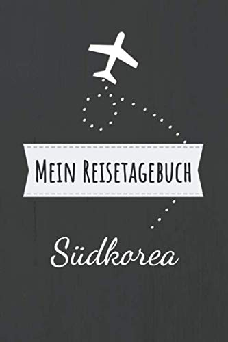 Mein Reisetagebuch Südkorea