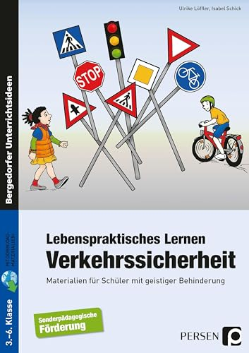 Lebenspraktisches Lernen: Verkehrssicherheit