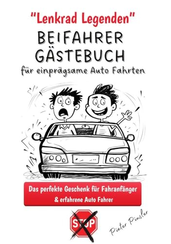 Lenkrad Legenden - BEIFAHRER GÄSTEBUCH