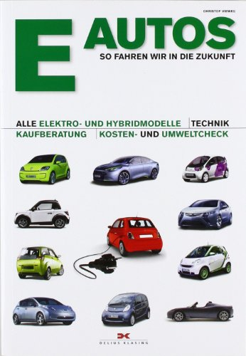 E-Autos: So fahren wir in die Zukunft
