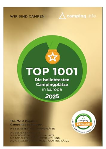TOP 1001 – Die beliebtesten Campingplätze in Europa 2025