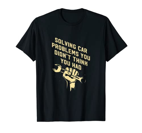 Lösung von Autoproblemen, Mechaniker, lustige Autoreparatur, Humor T-Shirt