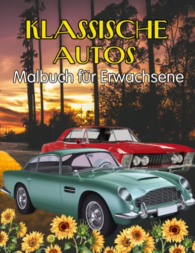 Klassische Autos Malbuch für Erwachsene