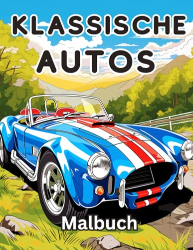 Klassische Autos Malbuch vol.2