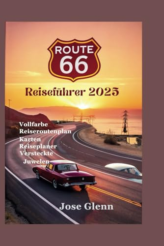 ROUTE 66 Reiseführer 2025